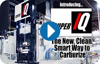 Super IQ gas carburizing does more and costs less