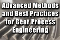 Seminar: Advanced Gear Process Engineering